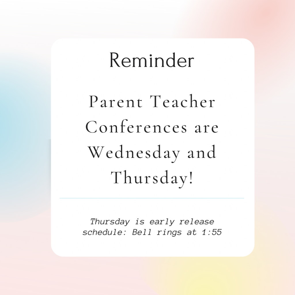parent teacher conference reminder